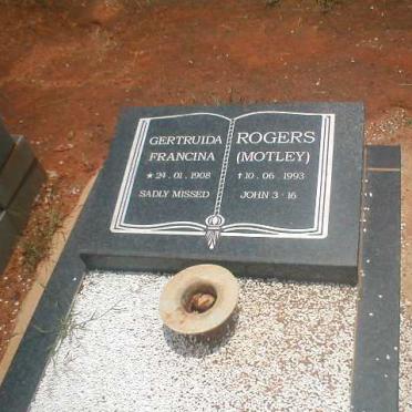 ROGERS Gertruida Francina nee MOTLEY 1908-1993
