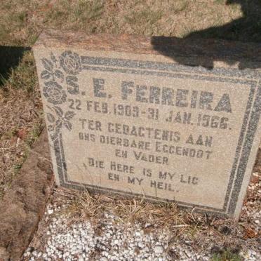 FERREIRA S.E. 1909-1966