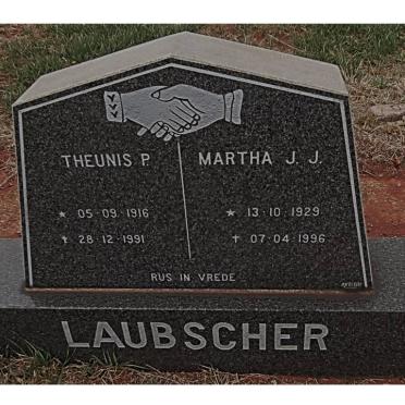 LAUBSCHER Theunis P. 1916-1991 &amp; Martha J.J. 1929-1996