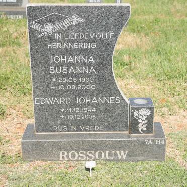 ROSSOUW Johanna Susanna 1930-2000 :: ROSSOUW Edward Johannes 1944-2006
