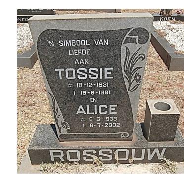 ROSSOUW Tossie 1931-1981 :: ROSSOUW Alice 1938-2002