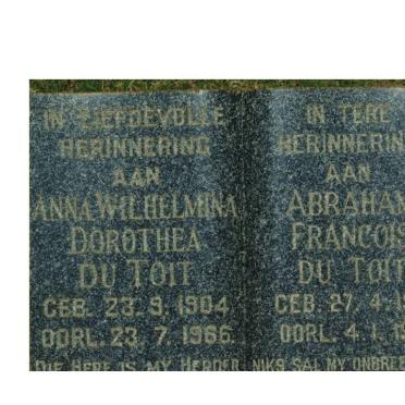 TOIT Abraham Francois, du 1910-1971 &amp; Anna Wilhelmina Dorothea 1904-1966