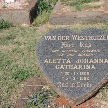 WESTHUIZEN Aletta Johanna Catharina, van der 1908-1962