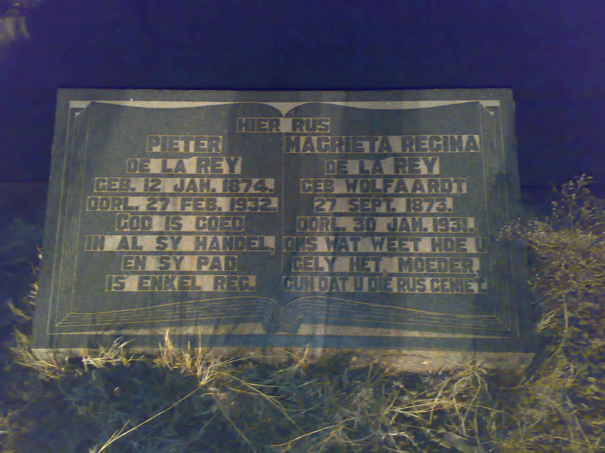 REY Pieter, de la 1874-1932 &amp; Magrieta Regina WOLFAARDT 1873-1931