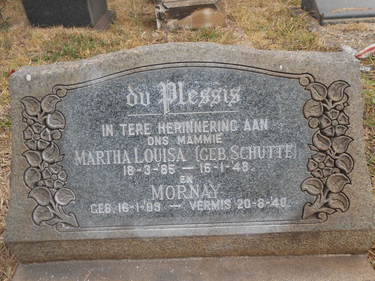 PLESSIS Martha Louisa, du nee SCHUTTE 1885-1948 :: DU PLESSIS Mornay 1909-1940