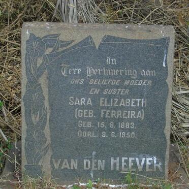 HEEVER Sara Elizabeth, van den nee FERREIRA 1883-1950