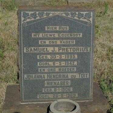 PRETORIUS Samuel J. 1895-1942 &amp; Johanna Hendrina du Toit NIENABER 1906-1969