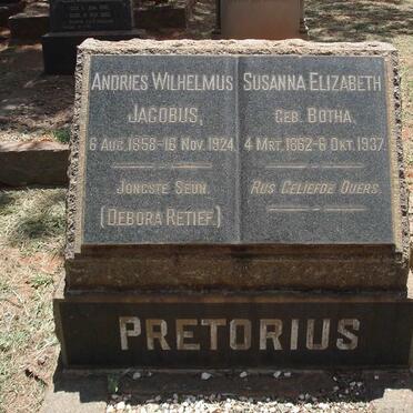 PRETORIUS Andries Wilhelmus Jacobus 1858-1924 &amp; Susanna Elizabeth BOTHA 1862-1937 :: PRETORIUS Debora Retief