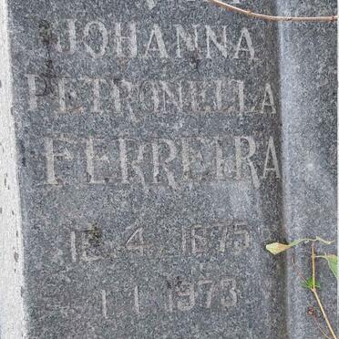 FERREIRA Martha Johanna Petronella 1875-1973