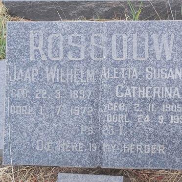 ROSSOUW Jaap Wilhelm 1897-1972 & Aletta Susanna Catherina 1905-1994