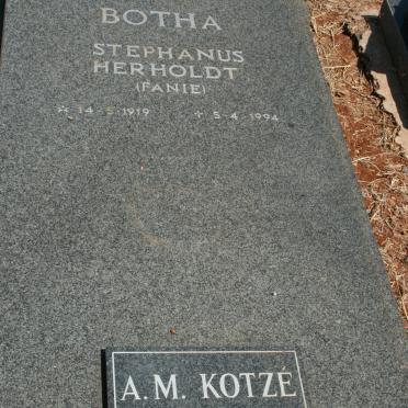 BOTHA Stephanus Herholdt 1919-1994 :: KOTZE A.M. nee BOTHA 1955-2000