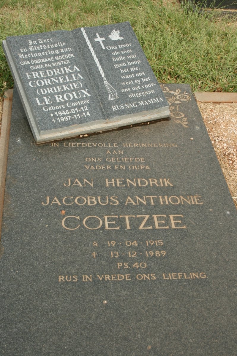 COETZEE Jan Hendrik Jacobus Anthonie 1915-1989 :: LE ROUX Fredrika Cornelia nee COETZEE 1946-1997