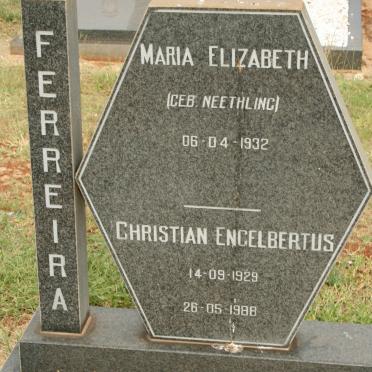 FERREIRA Christian Engelbertus 1929-1988 &amp; Maria Elizabeth NEETHLING 1932-