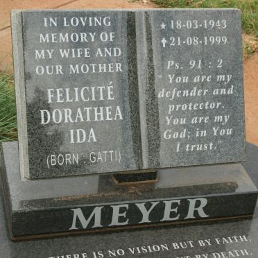 MEYER Felicite Dorathea Ida nee GATTI 1943-1999