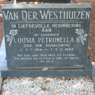 WESTHUIZEN Lousia Petronella B., van der nee VAN SCHALKWYK 1914-1982