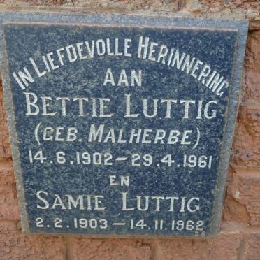 LUTTIG Samie 1903-1962 &amp; Bettie MALHERBE 1902-1961