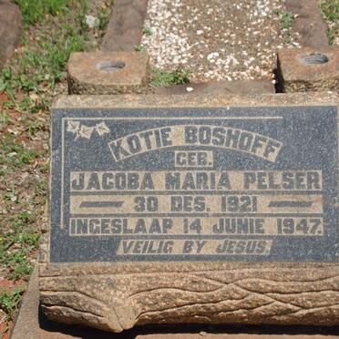 BOSHOFF Jacoba Maria nee PELSER 1921-1947