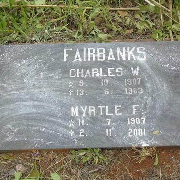FAIRBANKS Charles W. 1907-1983 & Myrtle F. 1907-2001