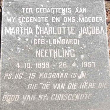 NEETHLING Martha Charlotte Jacoba nee LOMBARD 1899-1957