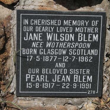 BLEM Jane Wilson nee WOTHERSPOON 1877-1962 :: BLEM Pearl Jean 1917-1991