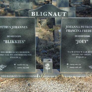 BLIGNAUT Petrus Johannes 1918-2002 & Johanna Petronella Francina Frederika 1924-2005