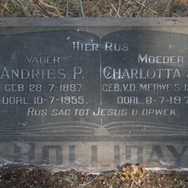 HOLLIDAY Andries P. 1887-1955 & Charlotta J.J. v.d. MERWE 1892-1976