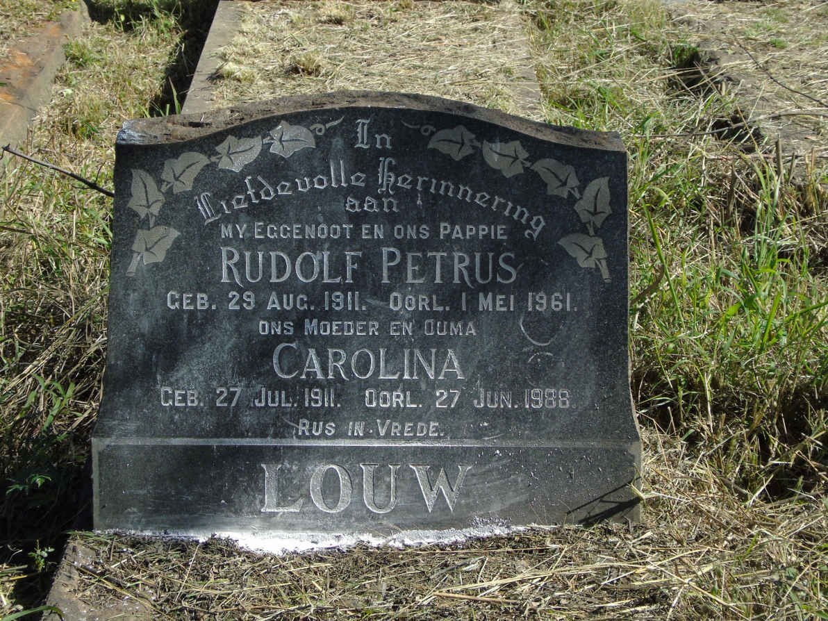 LOUW Rudolf Petrus 1911-1961 &amp; Carolina 1911-1988