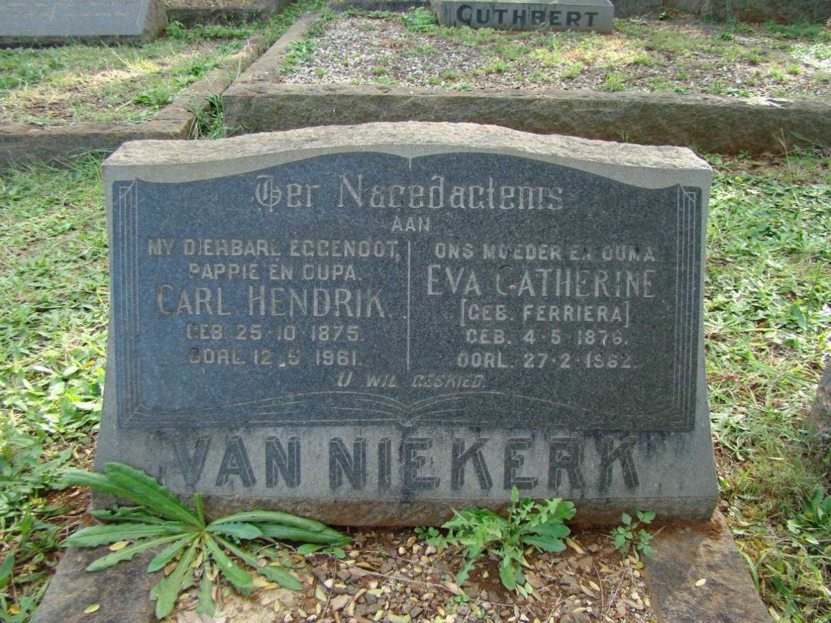 NIEKERK Carl Hendrik, van 1875-1961 &amp; Eva Catherine FERRIERA 1876-1962