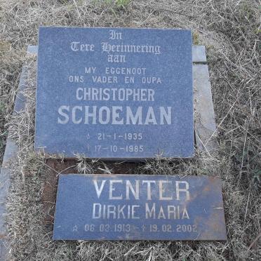 VENTER Dirkie Maria 1913-2002 :: SCHOEMAN Christopher 1935-1985