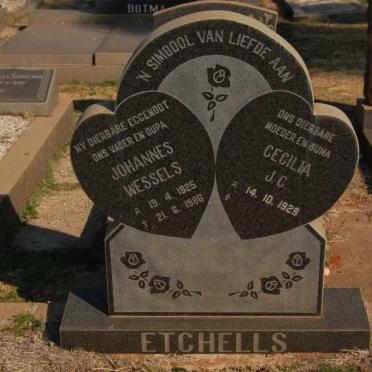 ETCHELLS Johannes  Wessels 1925-1986 &amp; Cecilia J.C. 1929-