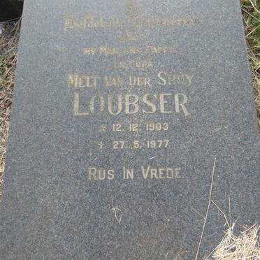 LOUBSER Melt van der Spuy 1903-1977