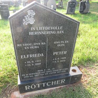 ROTTCHER Peter 1929-2010 & Elfrieda 1931-2008