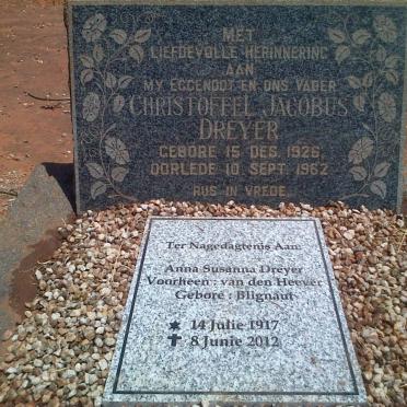DREYER Christoffel Jacobus 1926-1962 &amp; Anna Susanna voorheen VAN DEN HEEVER nee BLIGNAUT 1917-2012