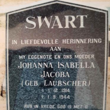 SWART Johanna Isabella Jacoba nee LAUBSCHER 1914-1944