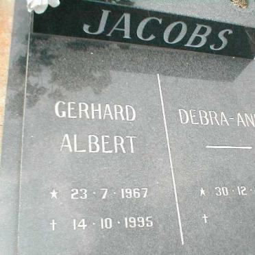 JACOBS Gerhard Albert 1967-1995 &amp; Debra-Ann 1967-