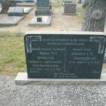LABUSCHAGNE Jacobus L.M. 1894-1947 &amp; SCHAEFER Maria M.E. voorheen LABUSCHAGNE nee OBERHOLSTER 1905-1971