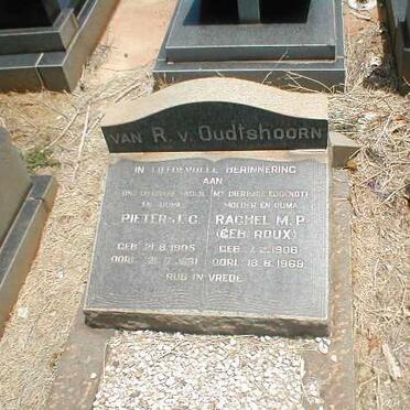 OUDTSHOORN Pieter J.C., van R.v. 1905-1981 &amp; Rachel M.P. ROUX 1908-1969