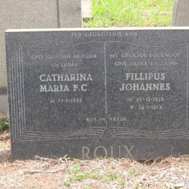ROUX Fillipus Johannes 1928-1974 &amp; Catharina Maria F.C. 1932-