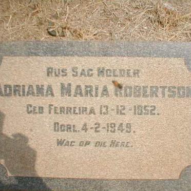 ROBERTSON Adriana Maria nee FERREIRA 1852-1949