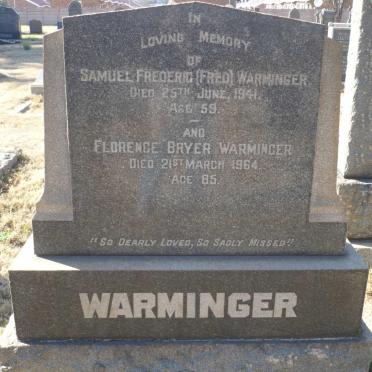 WARMINGER Samuel Frederic -1941 &amp; Florence Bryer -1964