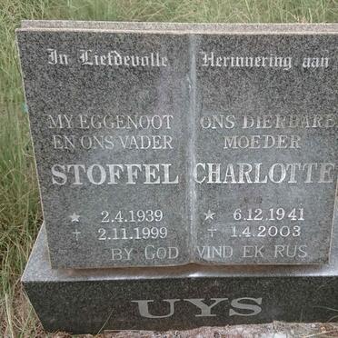 UYS Stoffel 1939-1999 & Charlotte 1941-2003