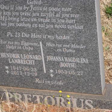 PRETORIUS Hendrik Leonard Lambrecht 1947-2013 & Johanna Magdalena BOOYSE 1953- 