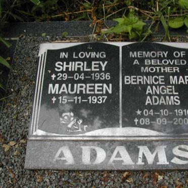 ADAMS Shirley -1936 :: ADAMS Maureen -1937 :: ADAMS Bernice Mary Angel 1910-2000