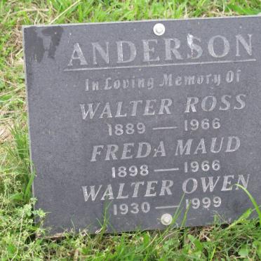 ANDERSON Walter Ross 1889-1966 :: ANDERSON Freda Maud 1898-1966 :: ANDERSON Walter Owen 1930-1999