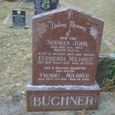 BÜCHNER Norman John -1944 :: BÜCHNER Yvonne Mildred -1962 :: BÜCHNER Euphemia Mildred -1970