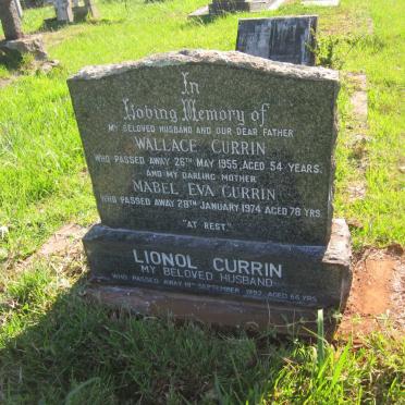 CURRIN Wallace -1955 &amp; Mabel Eva -1974 :: CURRIN Lionol -1992