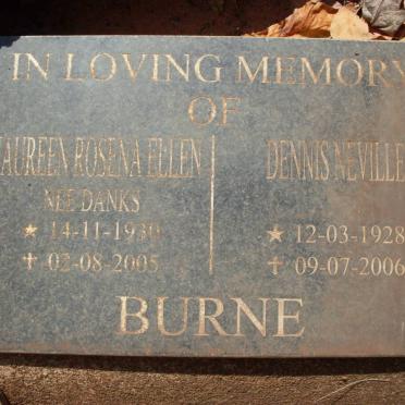 BURNE Dennis Neville 1928-2006 &amp; Maureen Rosena Ellen DANKS 1930-2005
