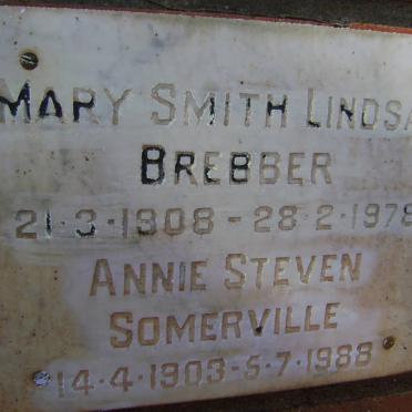 BREBBER Mary Smith Lindsay 1908-1978 :: SOMERVILLE Annie Steven 1903-1988