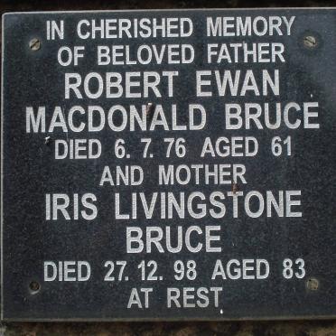BRUCE Robert Ewan Macdonald -1976 &amp; Iris Livingstone -1998
