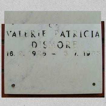 DISMORE Valerie Patricia 1925-1985
